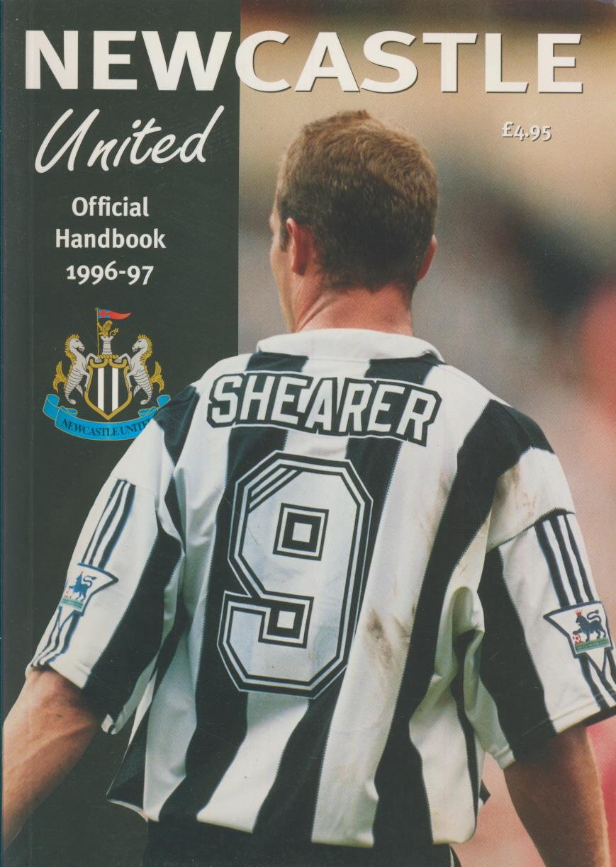 NEWCASTLE UNITED FOOTBALL CLUB OFFICIAL HANDBOOK 199697 Football