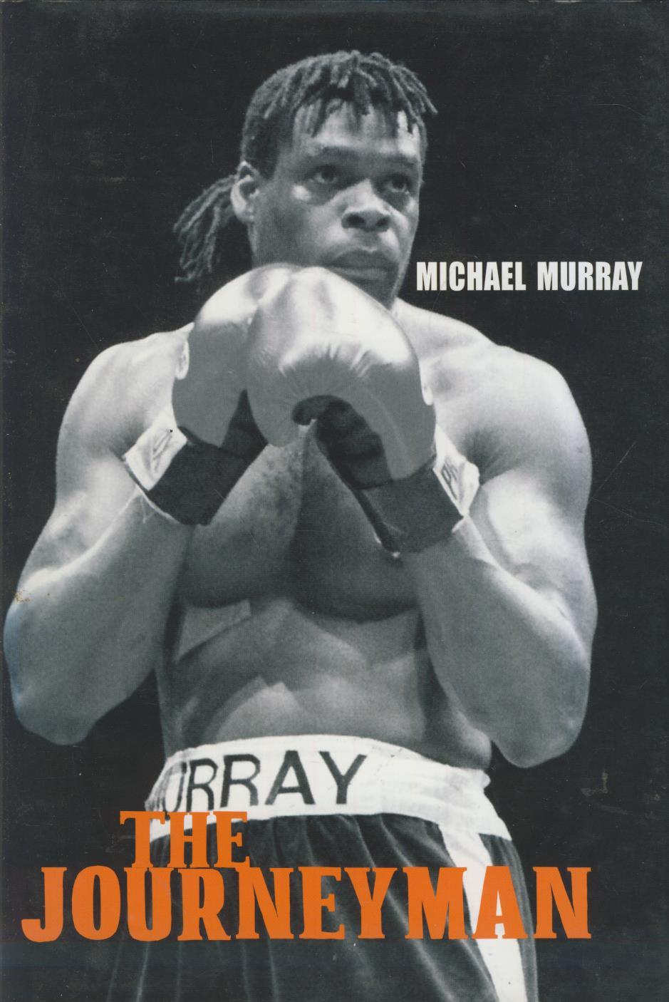 THE JOURNEYMAN Boxing Biography