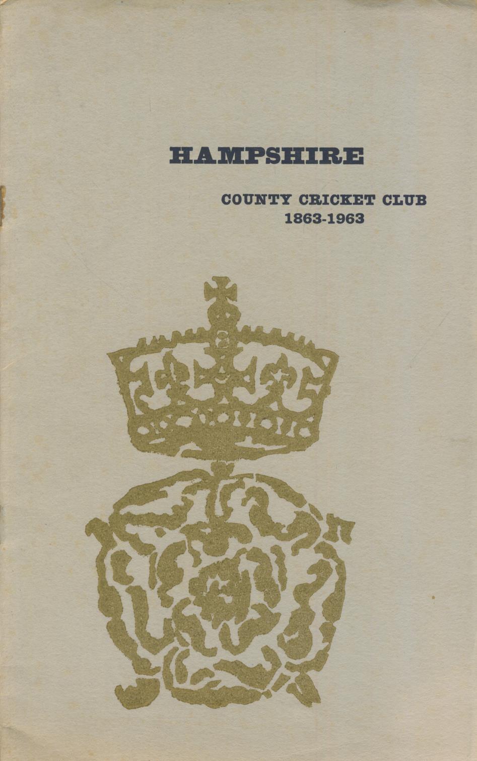 HAMPSHIRE COUNTY CRICKET CLUB 18631963 (THE CENTENARY MATCH) Cricket