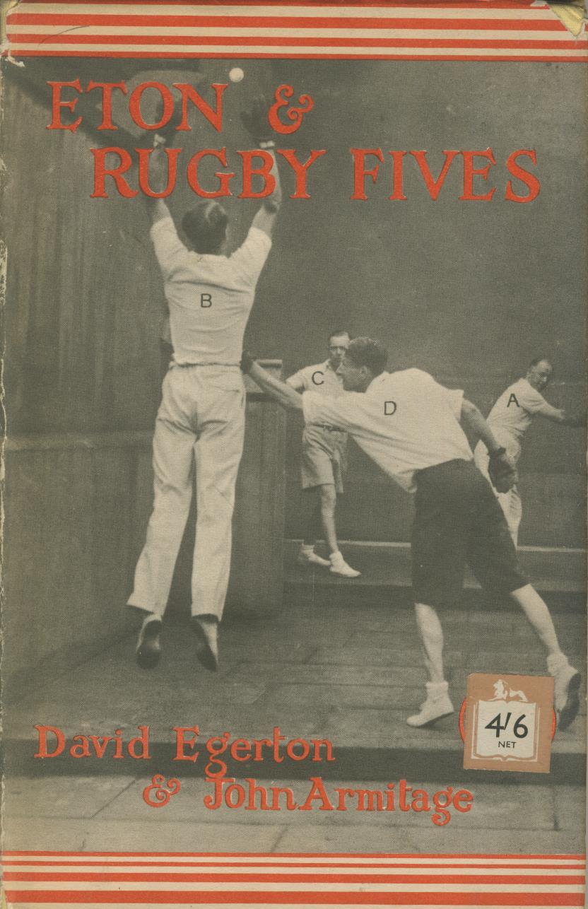 ETON & RUGBY FIVES A COMPLETE HANDBOOK OF PRACTICAL ADVICE