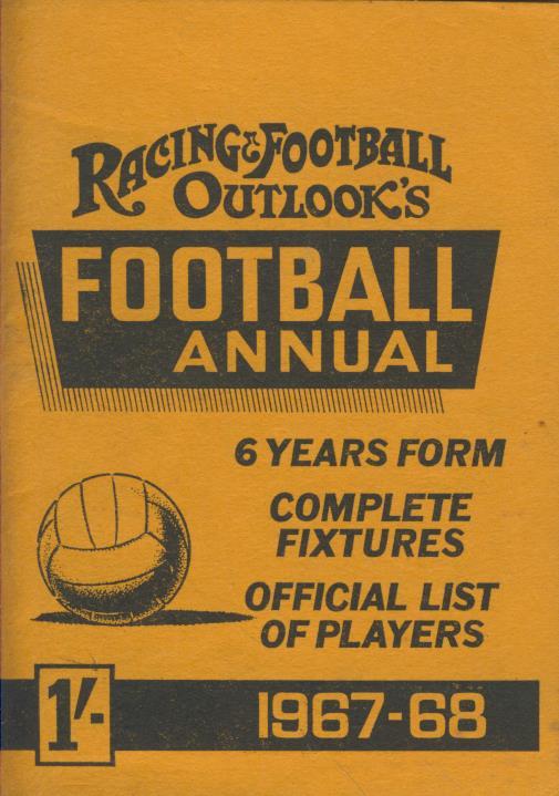 RACING & FOOTBALL OUTLOOK'S FOOTBALL ANNUAL 196768 Football Annuals