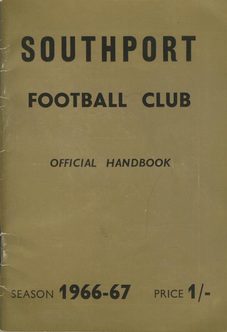 SOUTHPORT FOOTBALL CLUB OFFICIAL HANDBOOK 196667 Football Club
