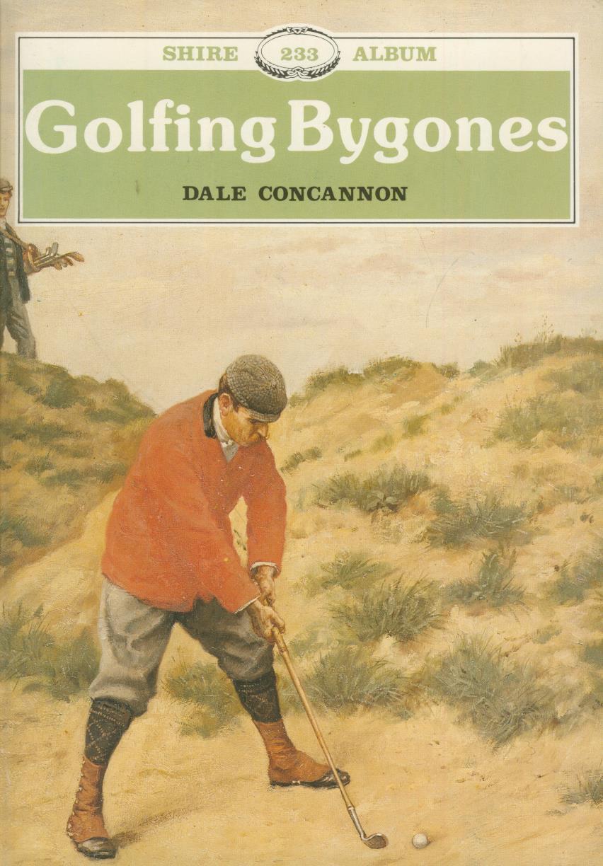 GOLFING BYGONES Golf History Books