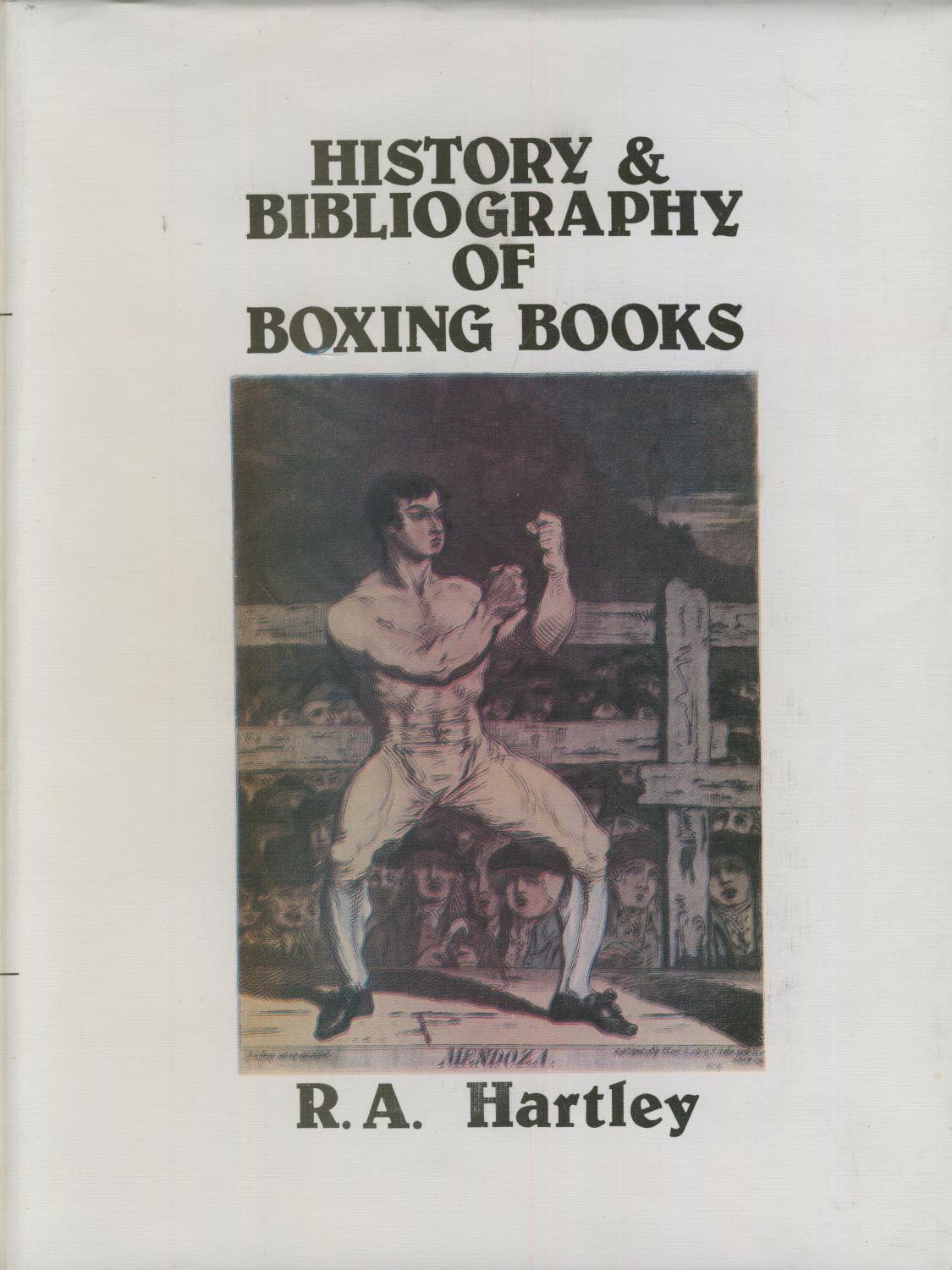 HISTORY & BIBLIOGRAPHY OF BOXING BOOKS Boxing Reference
