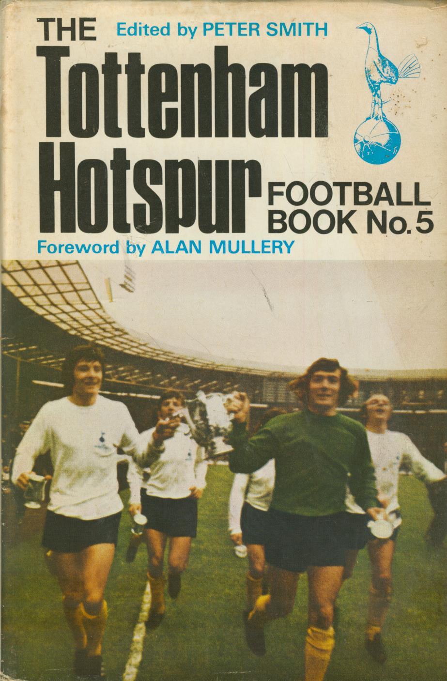 TOTTENHAM HOTSPUR FOOTBALL BOOK NO.5 Football Club Annuals (QZ