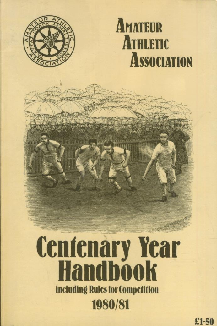 AMATEUR ATHLETIC ASSOCIATION HANDBOOK 1980/81 (CENTENARY YEAR