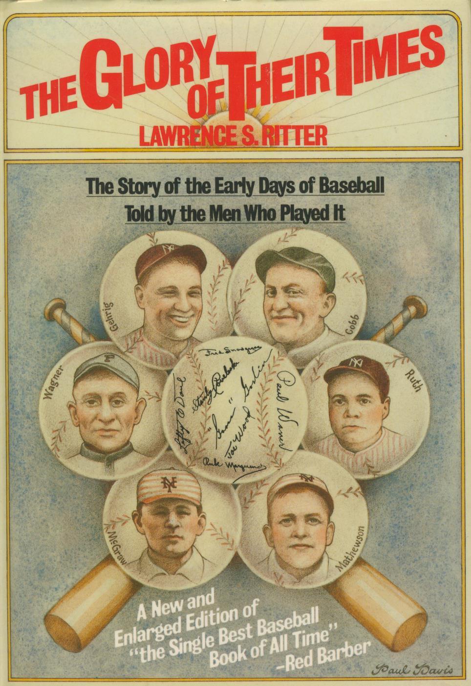 THE GLORY OF THEIR TIMES THE STORY OF THE EARLY DAYS OF BASEBALL BY