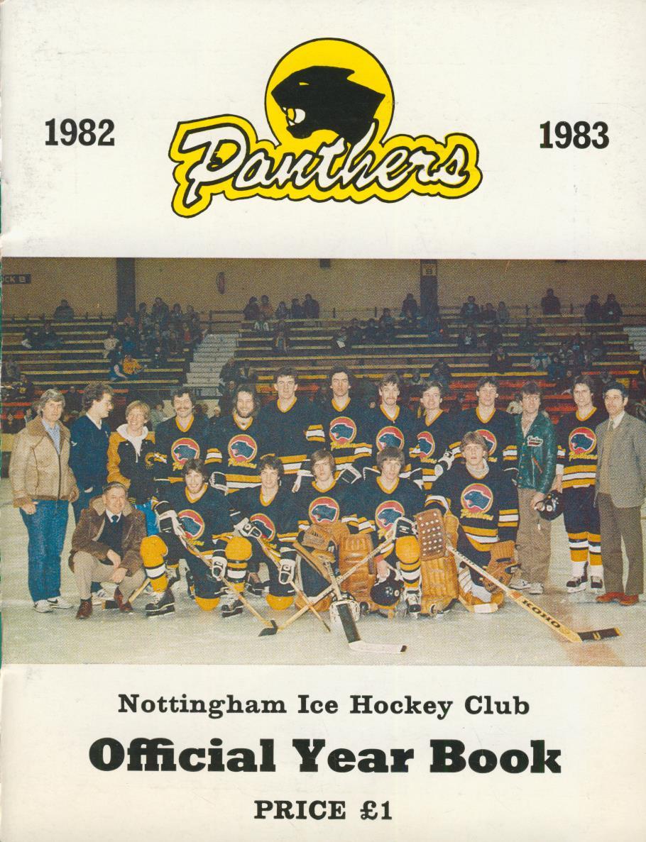NOTTINGHAM ICE HOCKEY CLUB OFFICIAL YEAR BOOK 198283 Ice Hockey