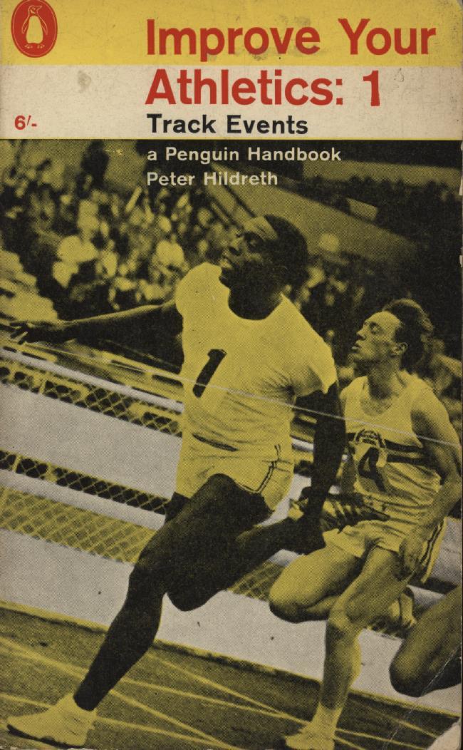IMPROVE YOUR ATHLETICS VOL.1 TRACK EVENTS General Athletics Books