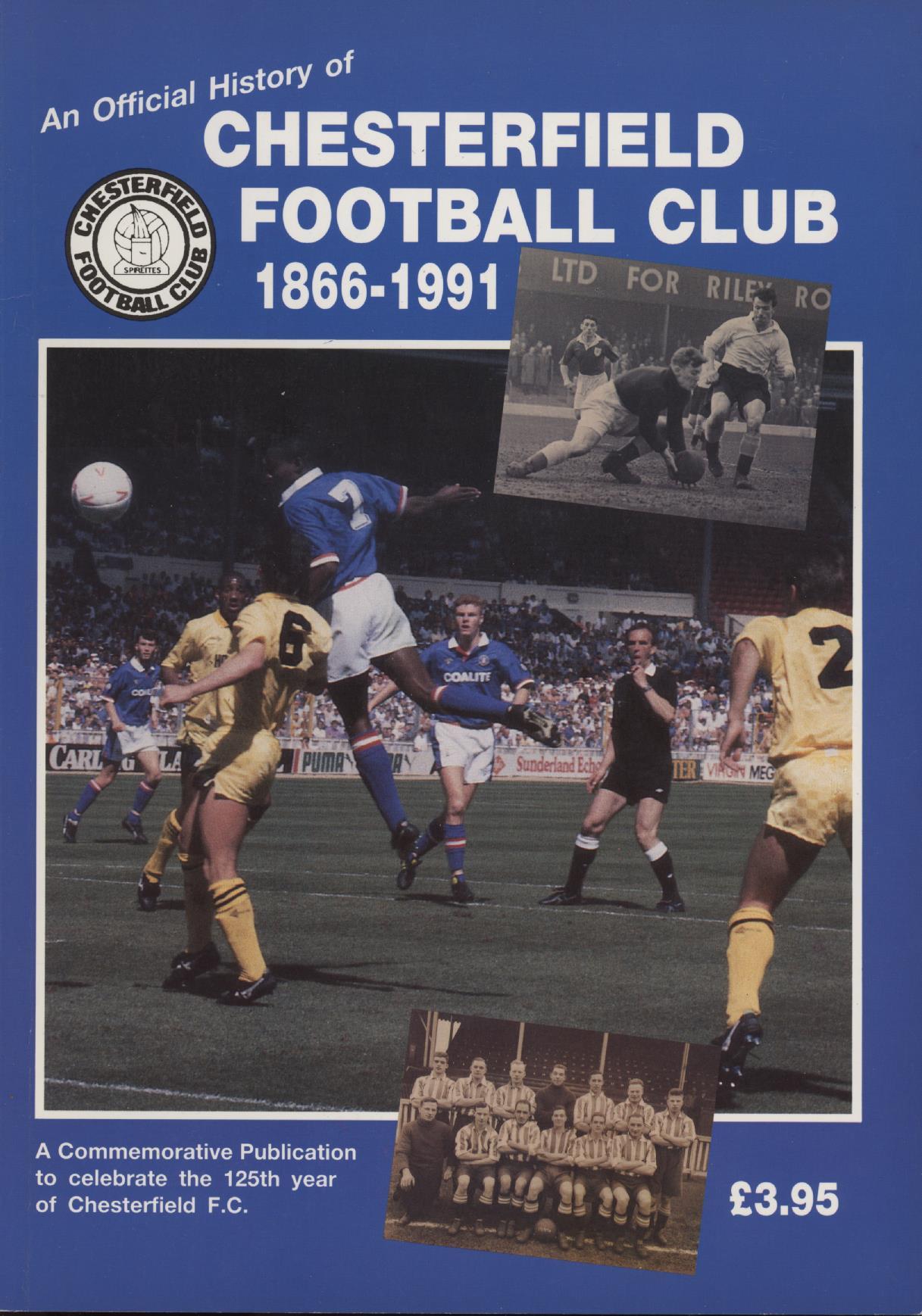 AN OFFICIAL HISTORY OF CHESTERFIELD FOOTBALL CLUB 18661991 Books on