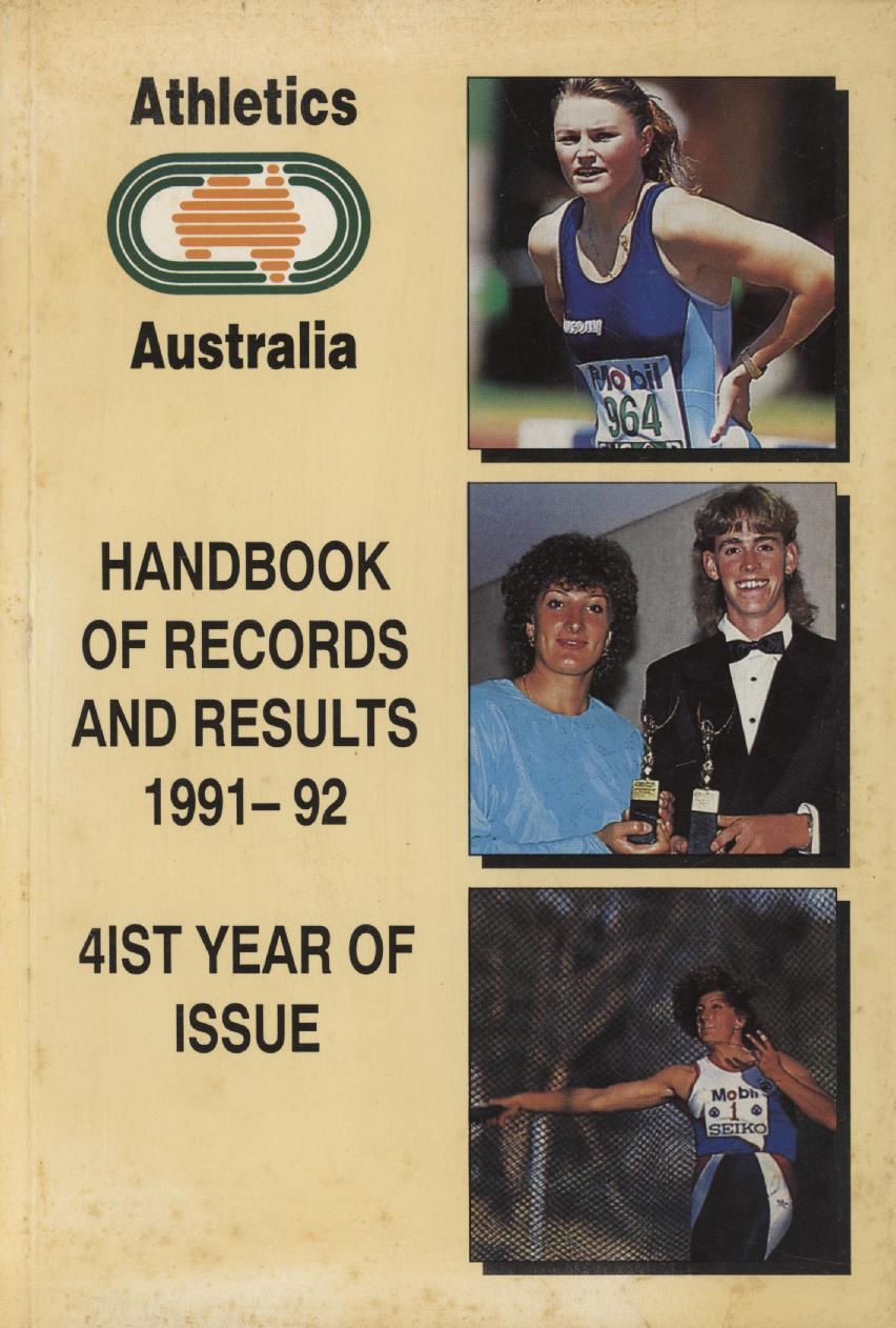 ATHLETICS AUSTRALIA HANDBOOK OF RECORDS AND RESULTS 199192 General