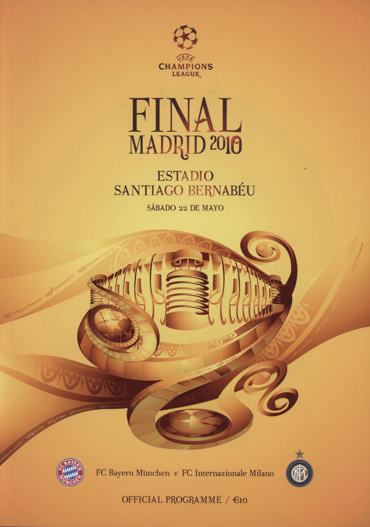 BAYERN MUNICH V INTER MILAN 2010 (CHAMPIONS LEAGUE FINAL) FOOTBALL