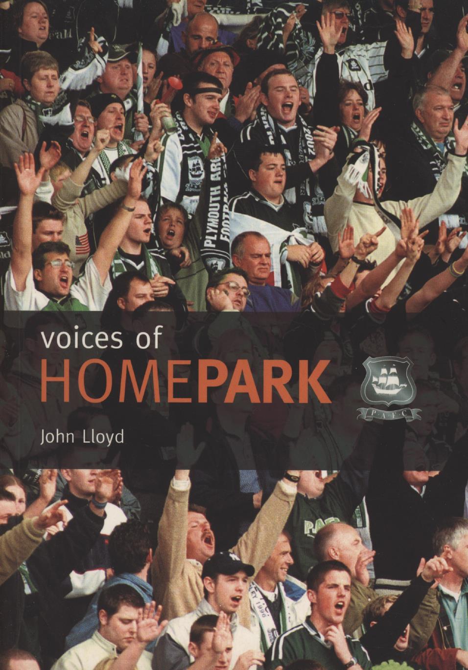 VOICES OF HOME PARK Football Club History Books