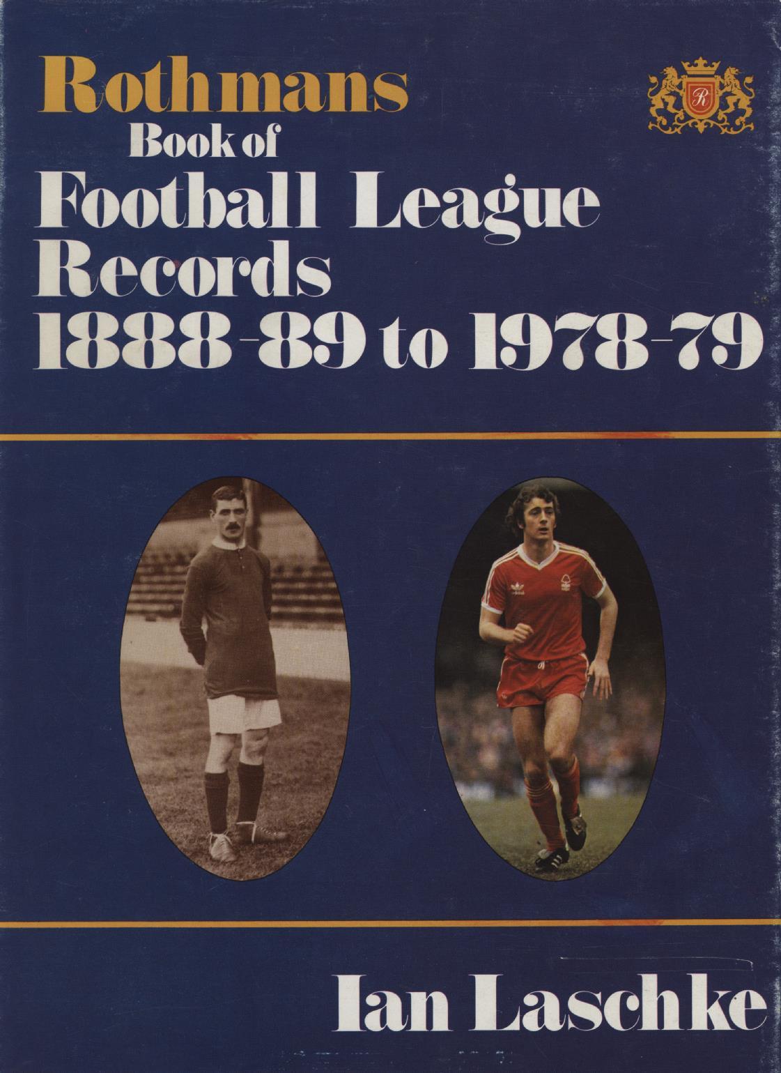 ROTHMANS BOOK OF FOOTBALL LEAGUE RECORDS 188889 TO 197879
