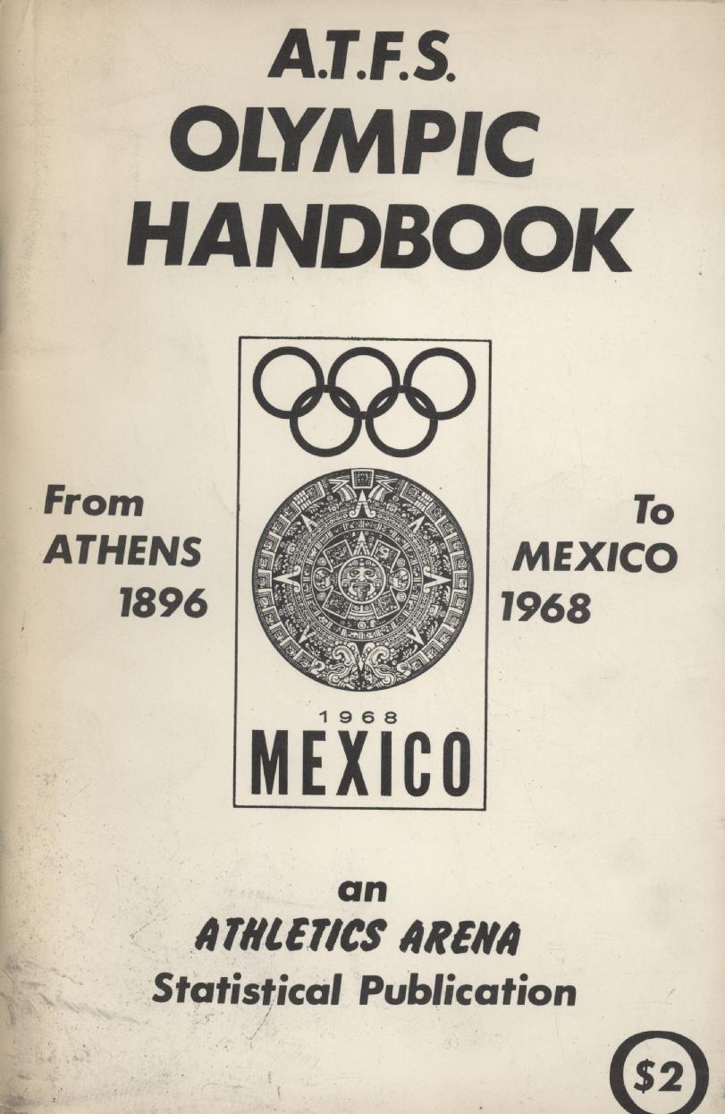 THE A.T.F.S. OLYMPIC HANDBOOK 1968 EDITION General Athletics Books