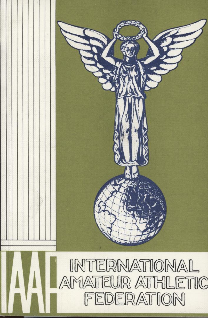 INTERNATIONAL AMATEUR ATHLETIC FEDERATION OFFICIAL HANDBOOK 19771978