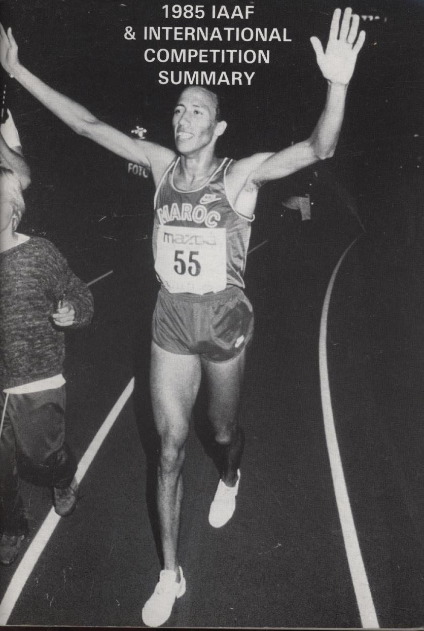 1985 A YEAR'S SUMMARY OF IAAF & INTERNATIONAL COMPETITION General