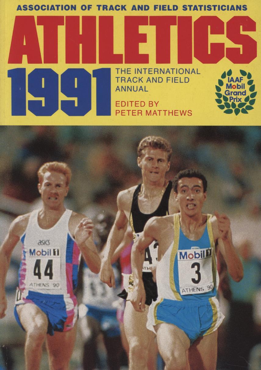 INTERNATIONAL ATHLETICS ANNUAL 1991 General Athletics Books