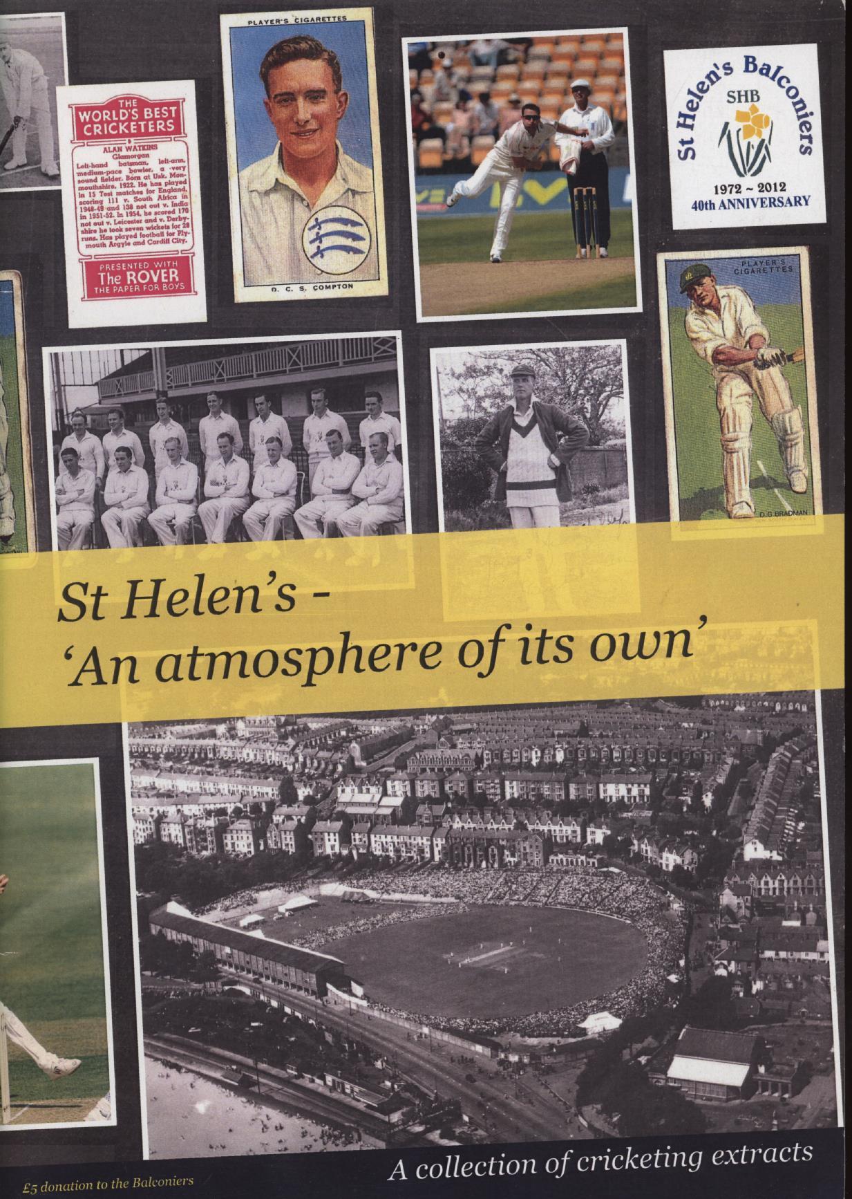 ST HELEN'S 'AN ATMOSPHERE OF ITS OWN' Cricket Club & County History