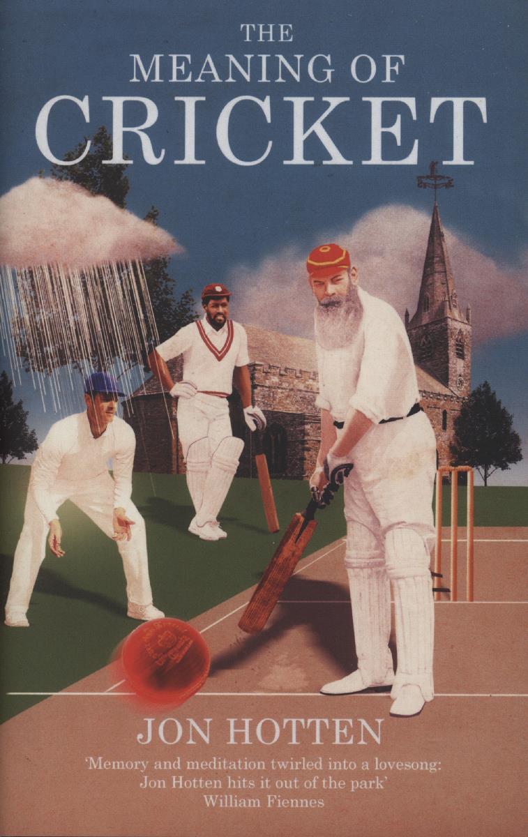 THE MEANING OF CRICKET OR HOW TO WASTE YOUR LIFE ON AN INCONSEQUENTIAL SPORT Classic Rare 