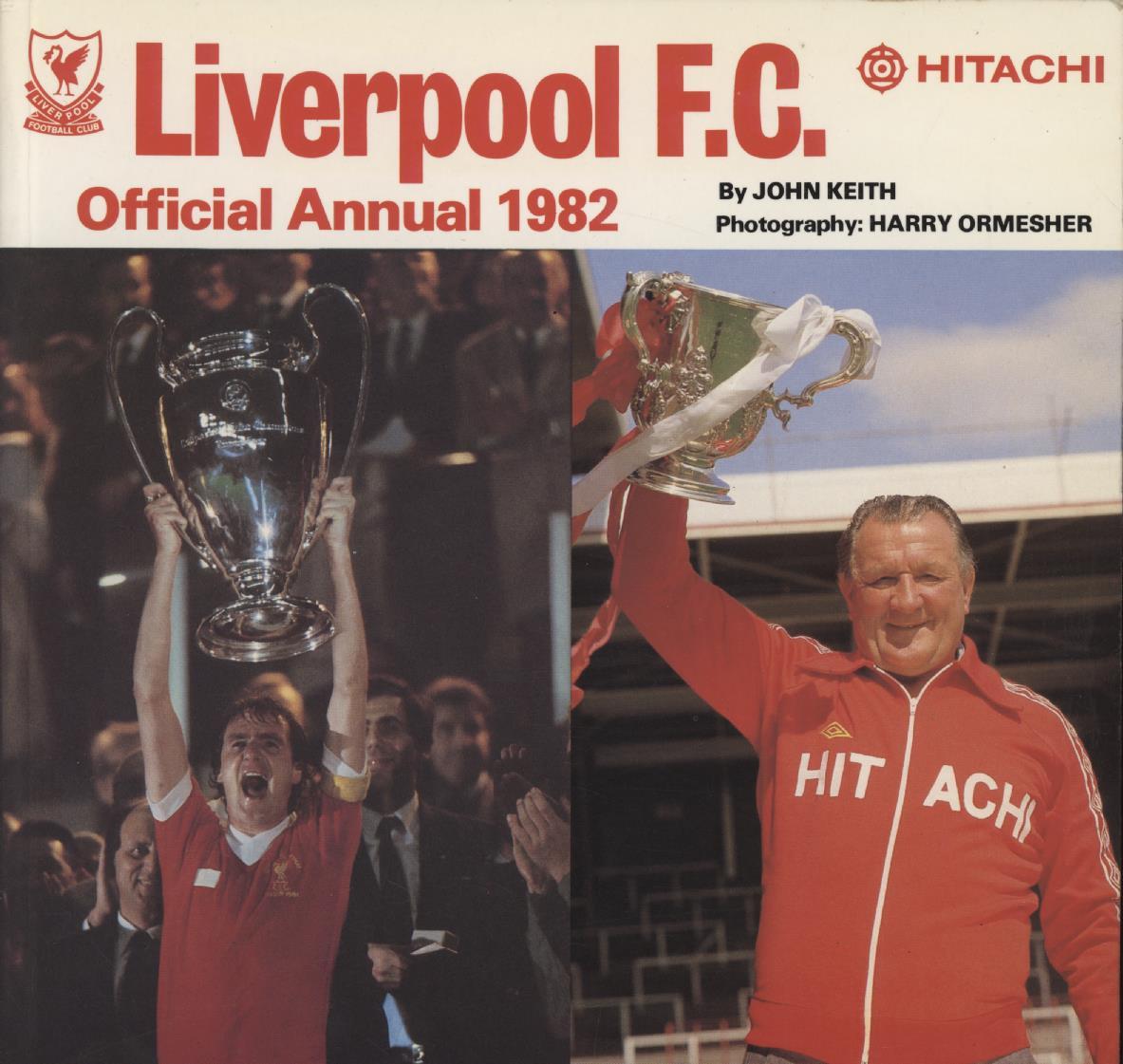 LIVERPOOL F.C. OFFICIAL ANNUAL 1982 Football Club Annuals