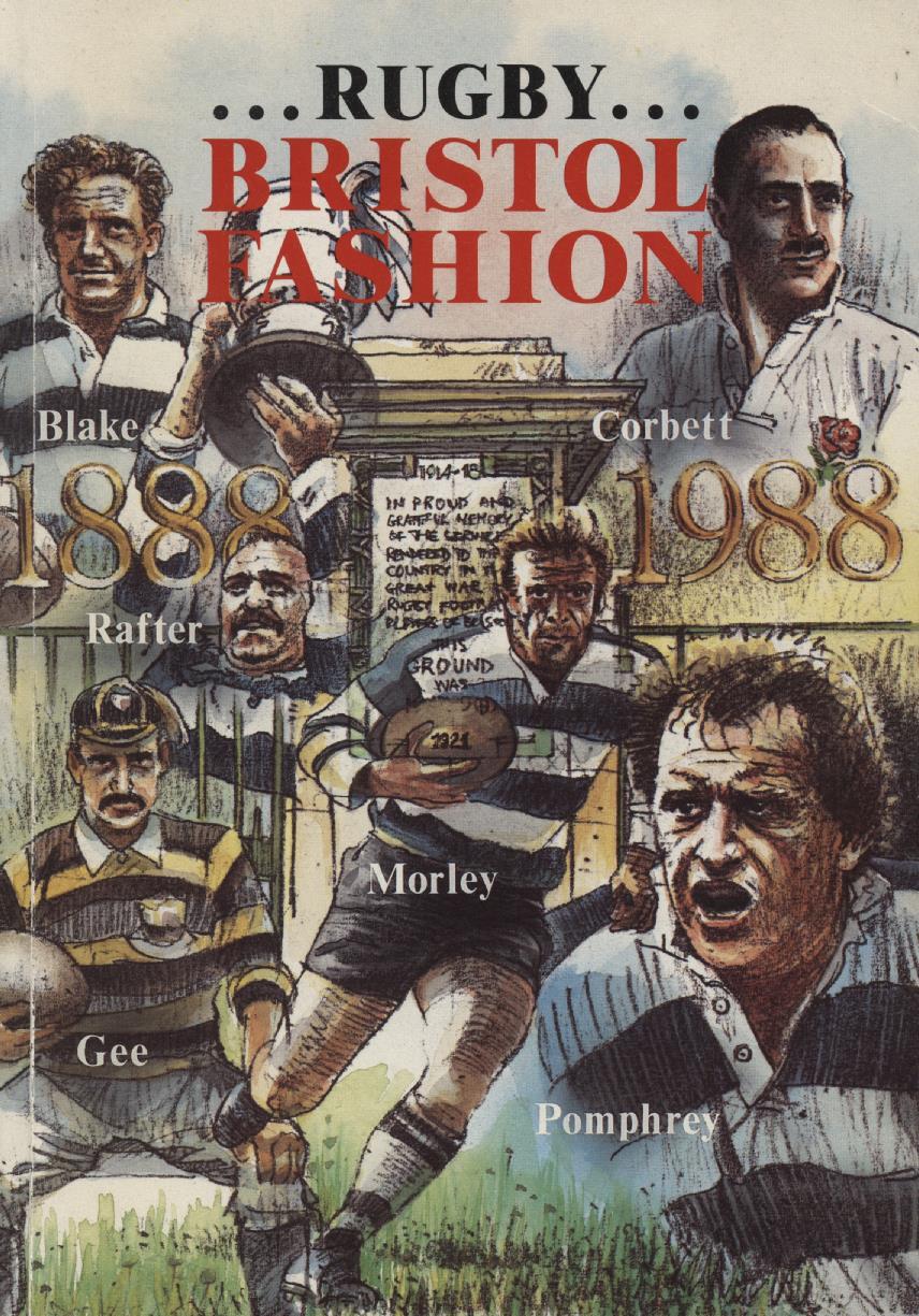 RUGBY BRISTOL FASHION THE BRISTOL RUGBY FOOTBALL CLUB CENTENARY BOOK