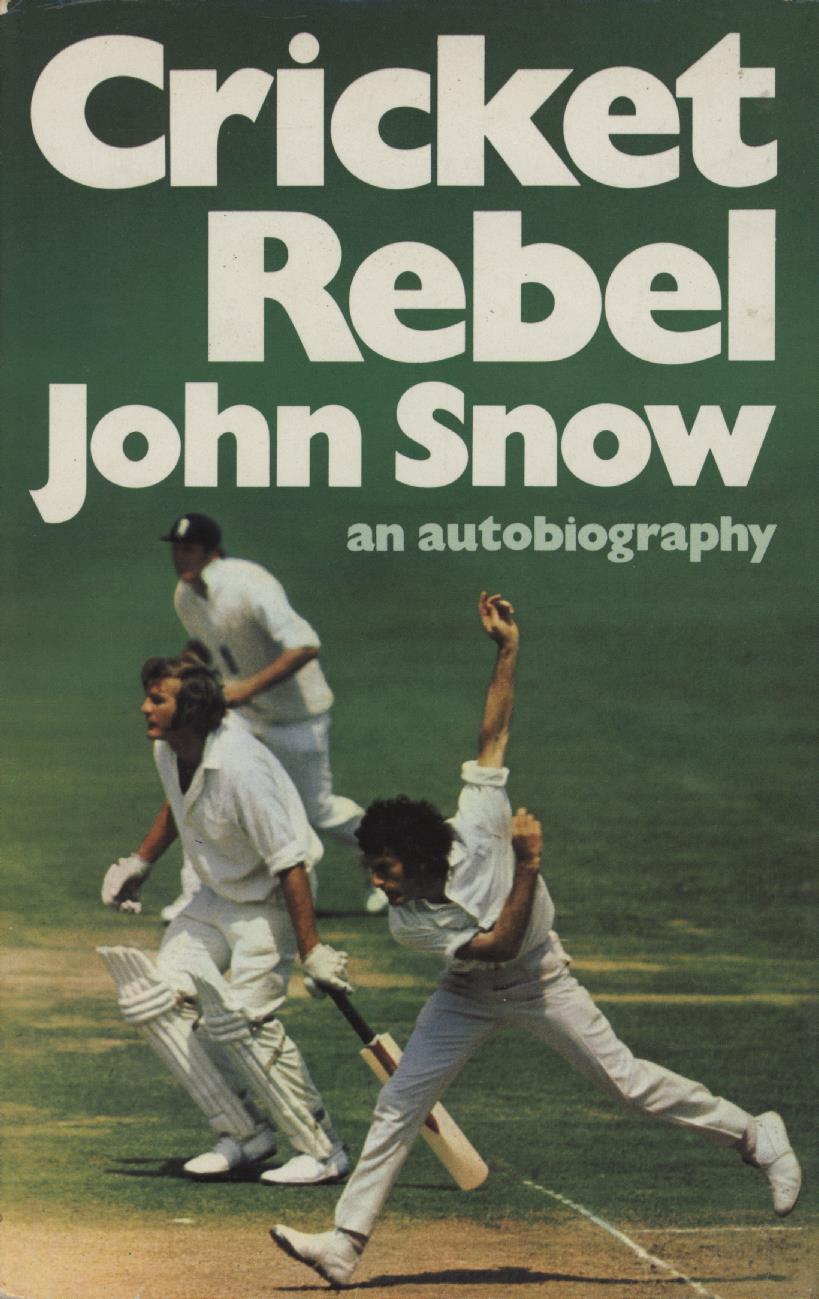 CRICKET REBEL AN AUTOBIOGRAPHY Cricket Biography & Memoir