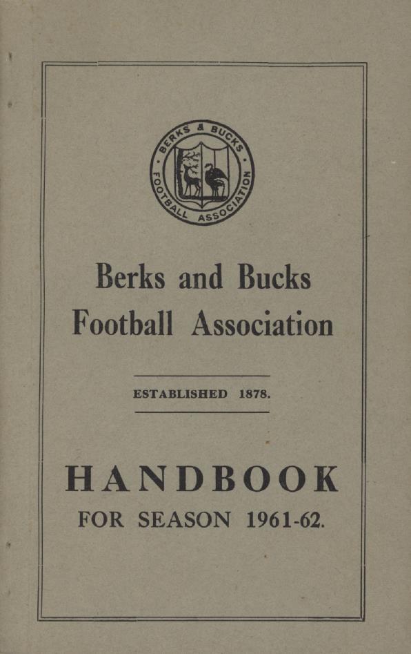 BERKS AND BUCKS FOOTBALL ASSOCIATION 196162 HANDBOOK Football