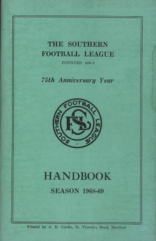THE SOUTHERN FOOTBALL LEAGUE 196869 HANDBOOK Football Annuals