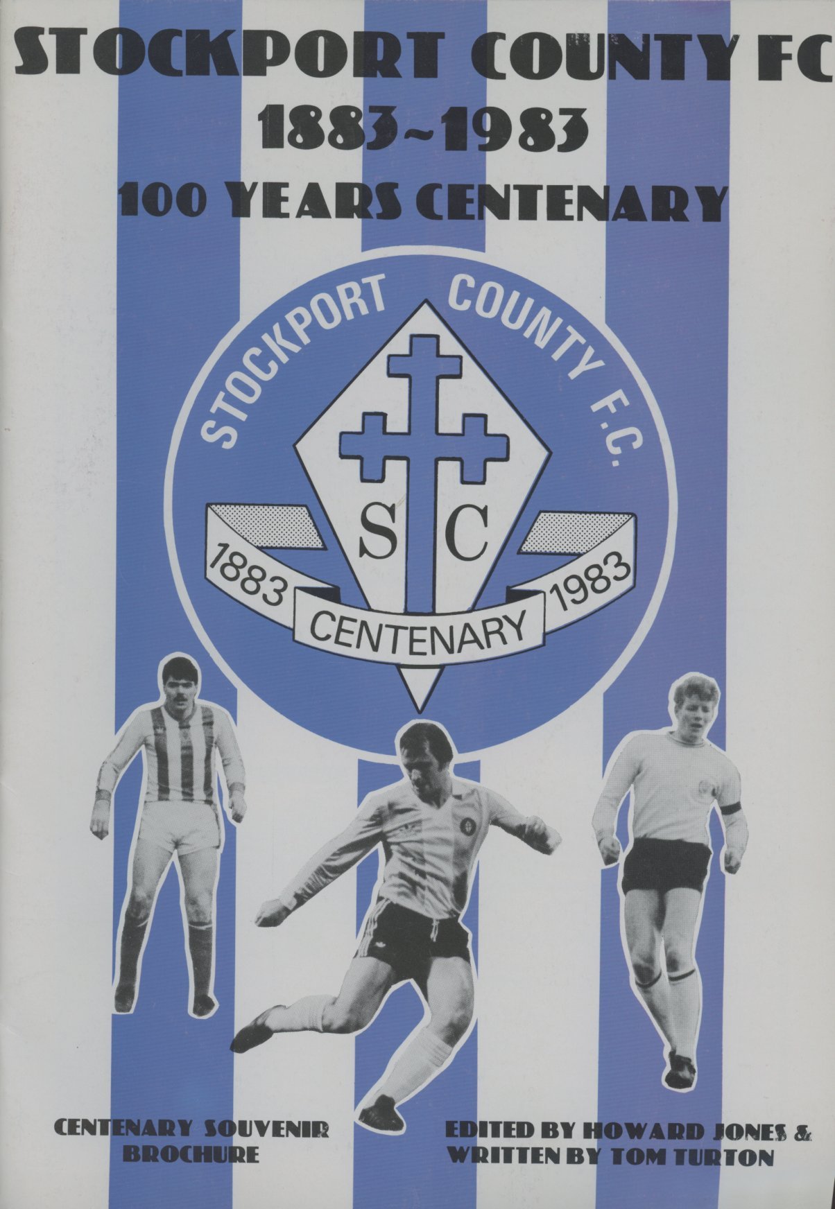 STOCKPORT COUNTY FOOTBALL CLUB 18831983 100 YEARS CENTENARY