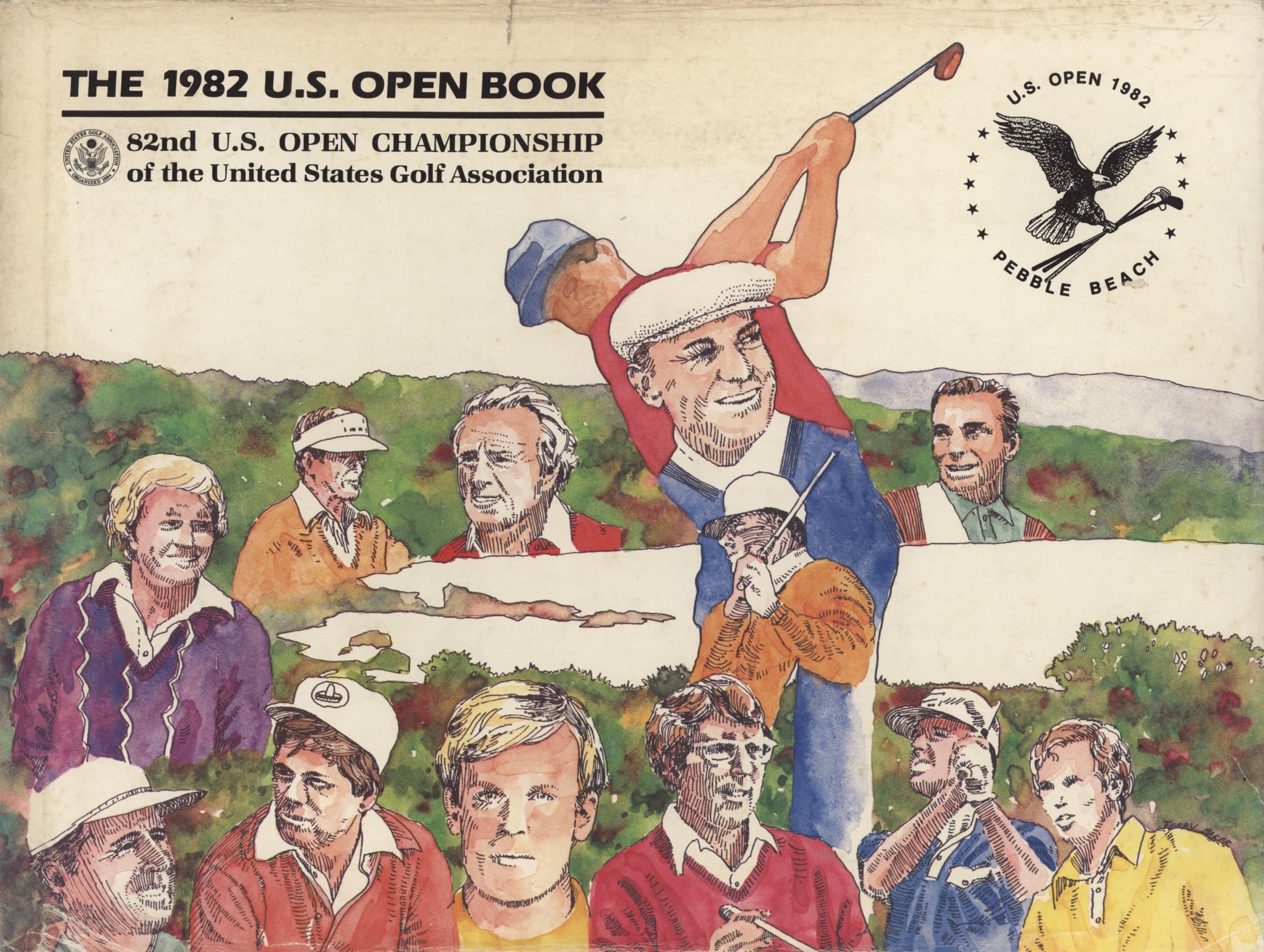 THE 1982 U.S. OPEN BOOK 82ND U.S. OPEN CHAMPIONSHIP OF THE UNITED
