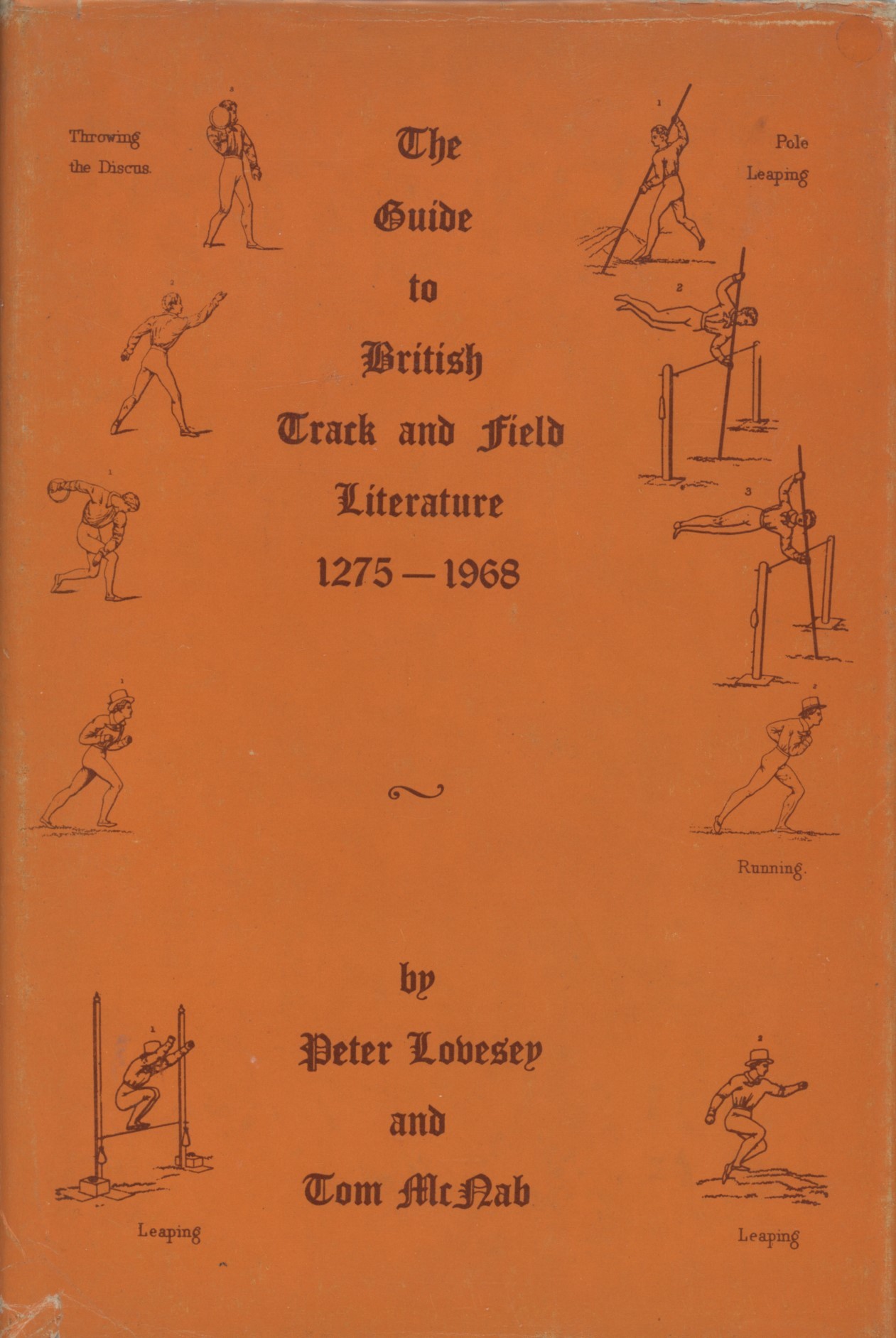 THE GUIDE TO BRITISH TRACK AND FIELD LITERATURE 1275 1968 General