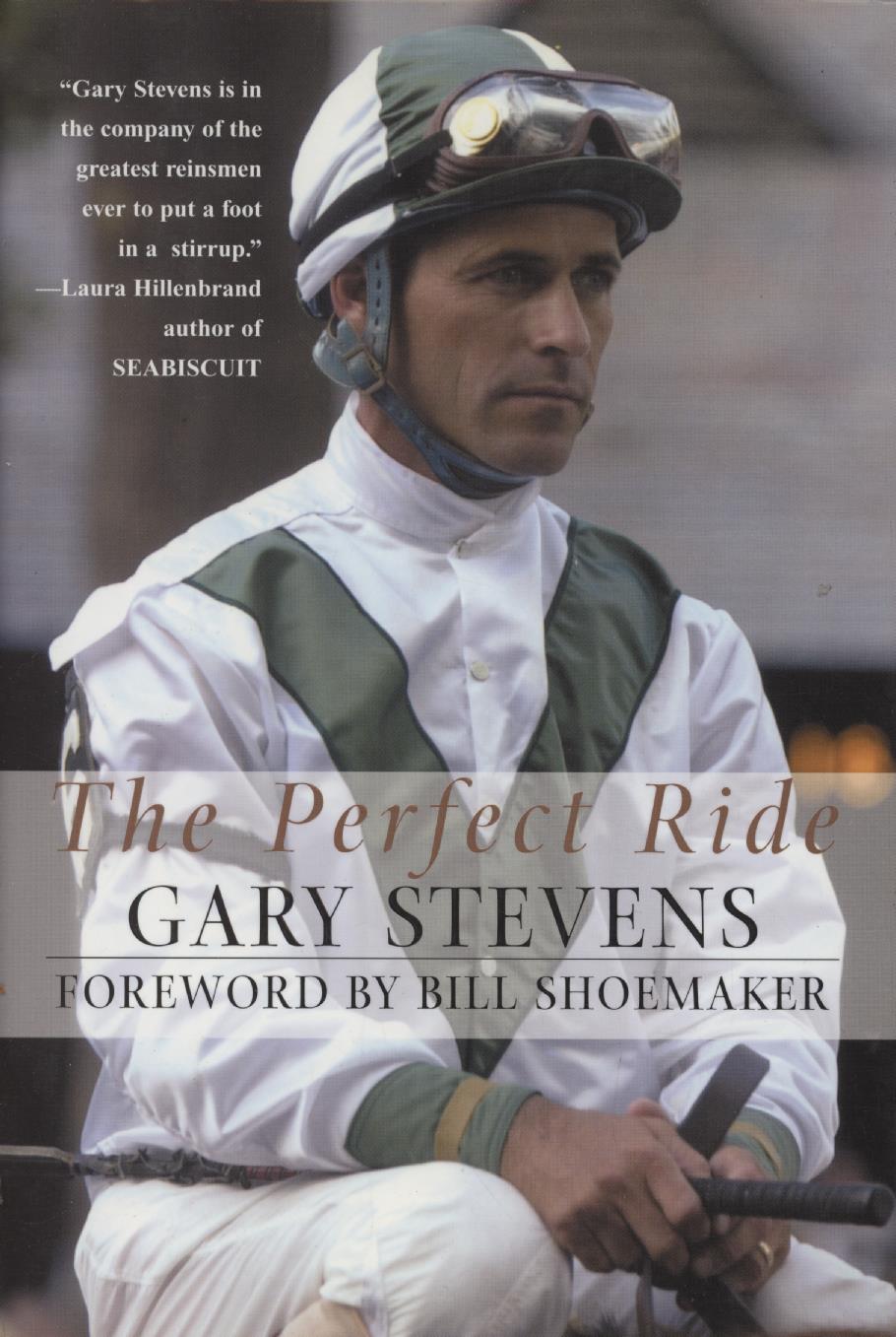 THE PERFECT RIDE Horse Racing Biographies