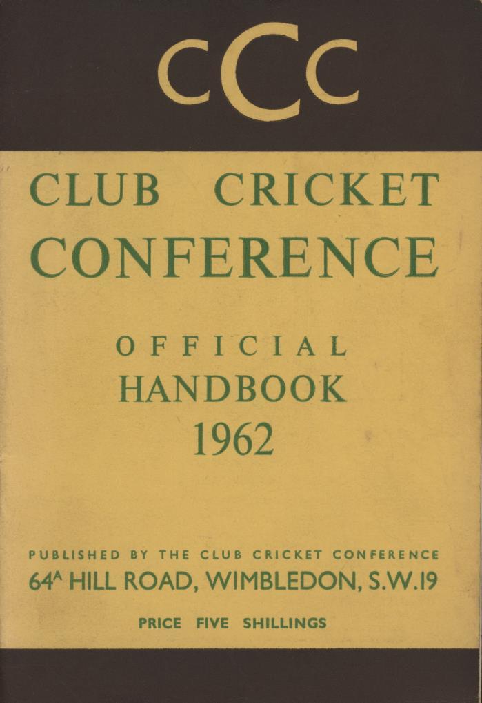 CLUB CRICKET CONFERENCE OFFICIAL HANDBOOK 1962 Cricket Annuals & Periodicals