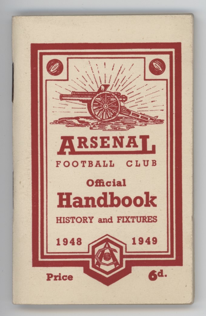 ARSENAL FOOTBALL CLUB OFFICIAL HANDBOOK HISTORY AND FIXTURES 1948-49 ...