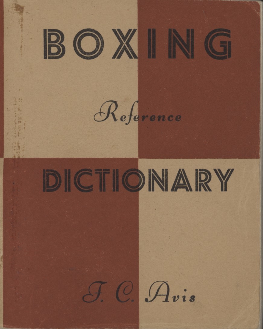 BOXING REFERENCE DICTIONARY Boxing Reference