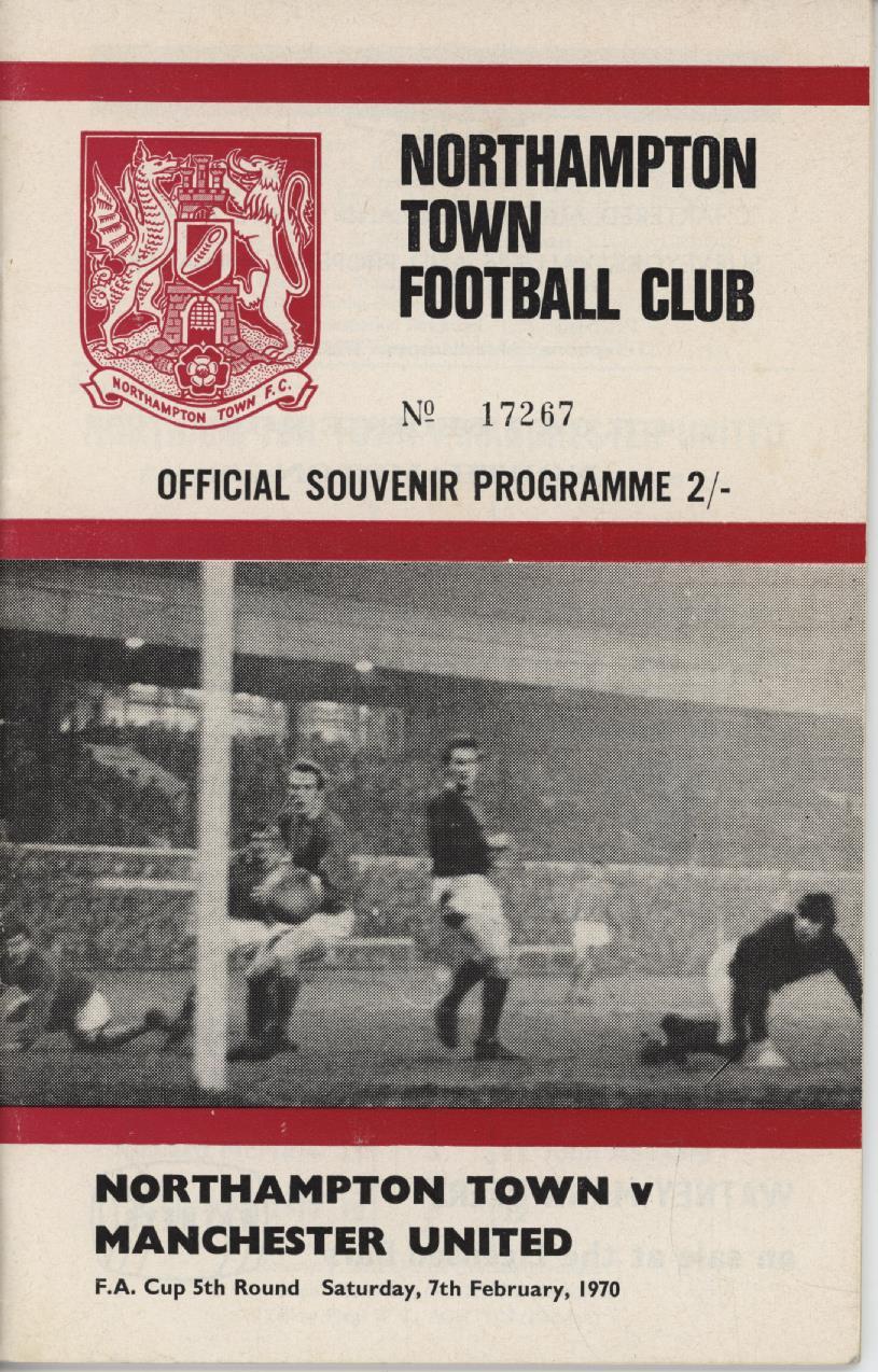 NORTHAMPTON TOWN V MANCHESTER UNITED 196970 FOOTBALL PROGRAMME