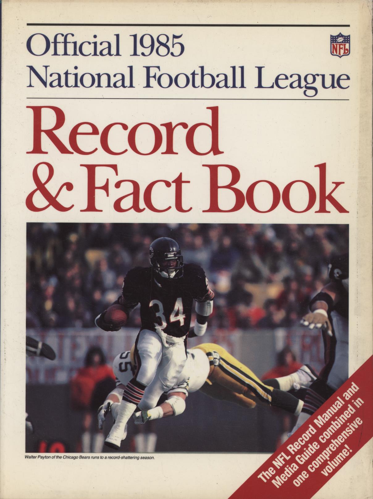 OFFICIAL 1985 NATIONAL FOOTBALL LEAGUE RECORD & FACT BOOK