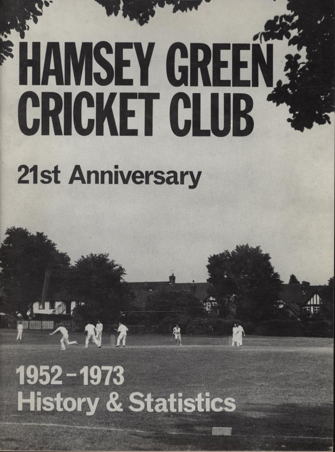 HAMSEY GREEN CRICKET CLUB 21ST ANNIVERSARY Cricket club history