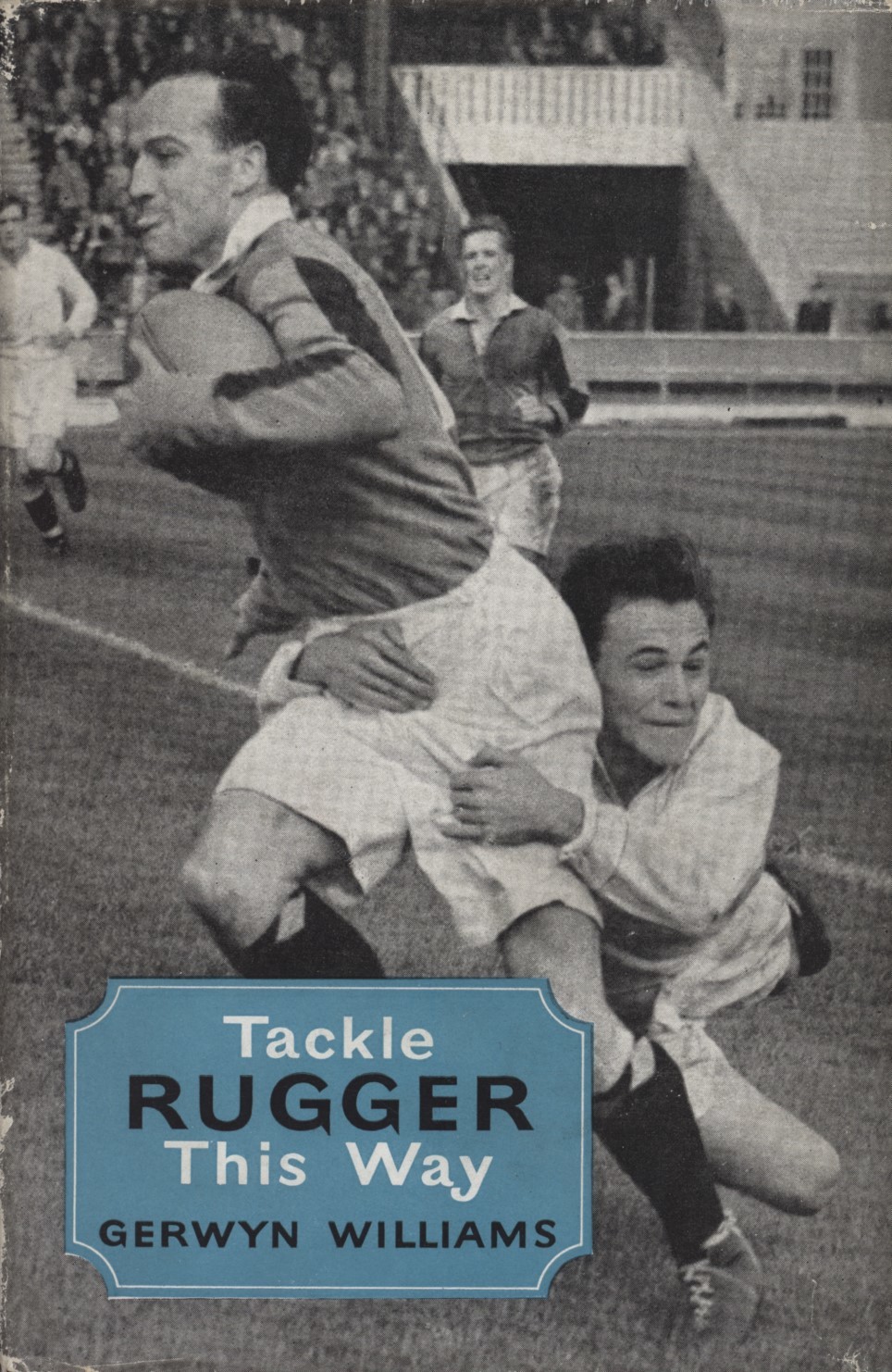Livre De Rugby 'Great Rugger Players' Par JBG Thomas - 1ère édition - Très Bon état