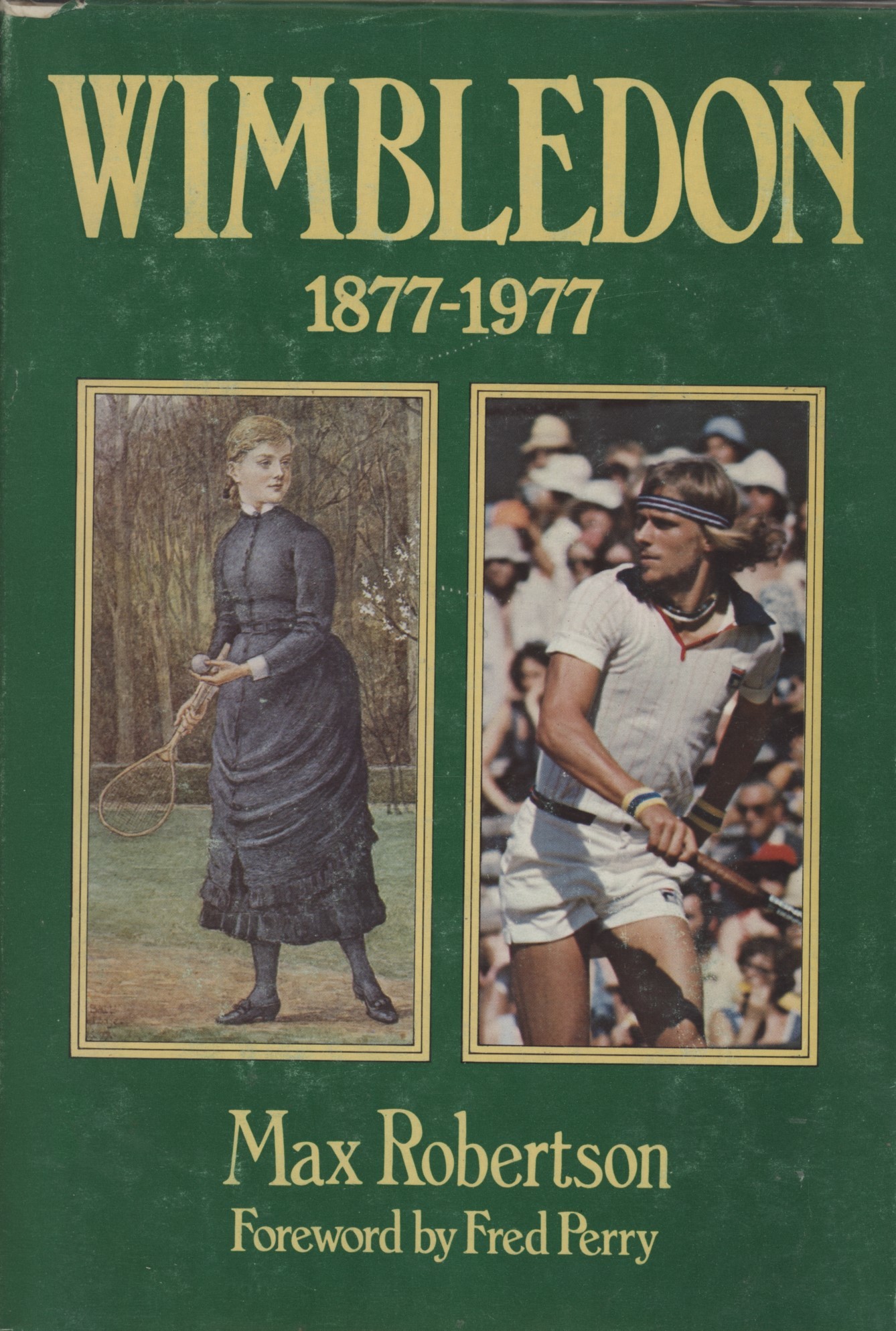 First Wimbledon WIMBLEDON 1877-1977 - Lawn Tennis History Books: Sportspages.com