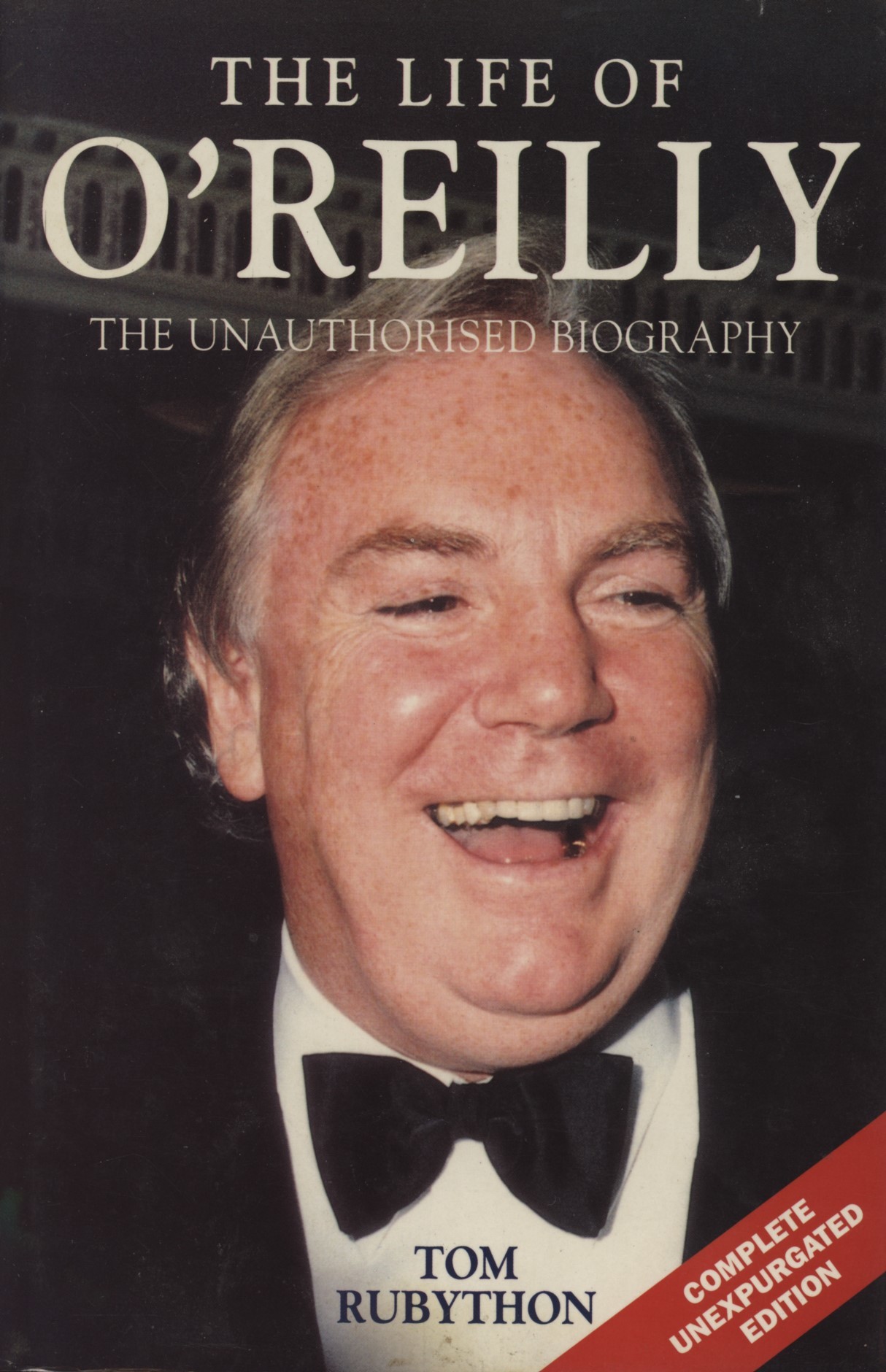 John Rubython THE LIFE OF O'REILLY - THE UNAUTHORISED BIOGRAPHY - Rugby Biographies ...
