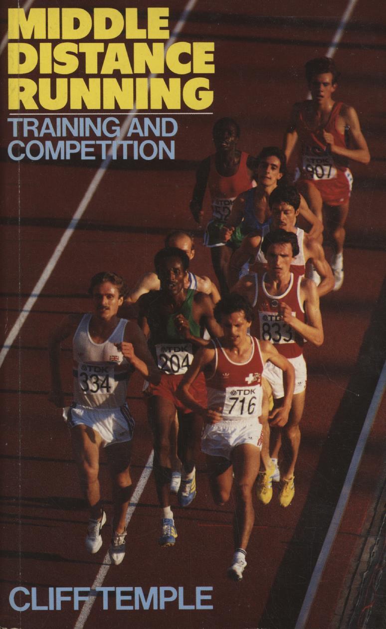 MIDDLE DISTANCE RUNNING - TRAINING AND COMPETITION - General Athletics ...